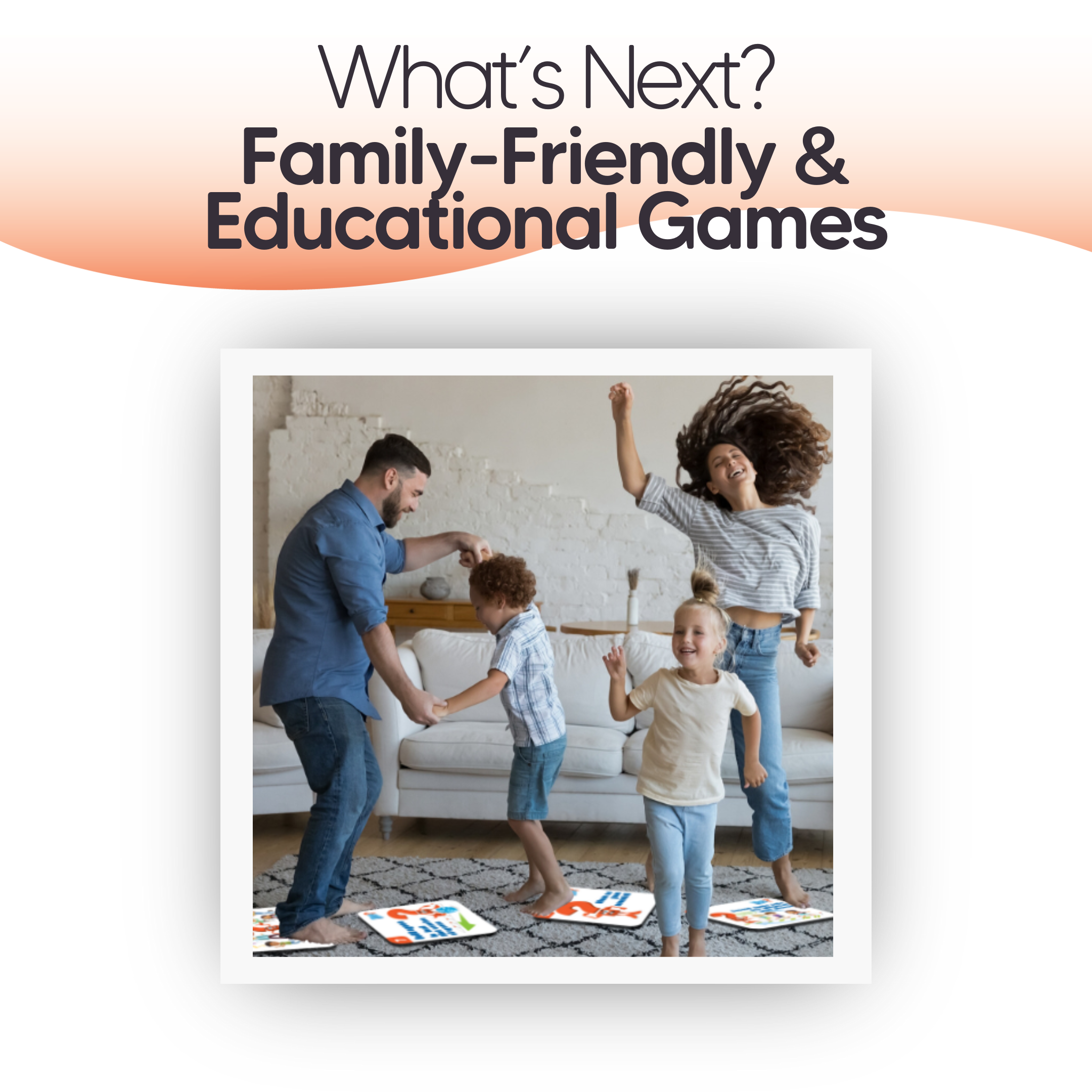 Family-Friendly & Educational Games